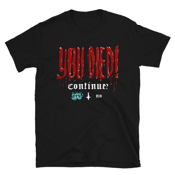 YOU DIED TEE